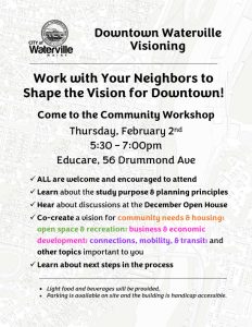 Help create the Vision for Downtown Waterville 